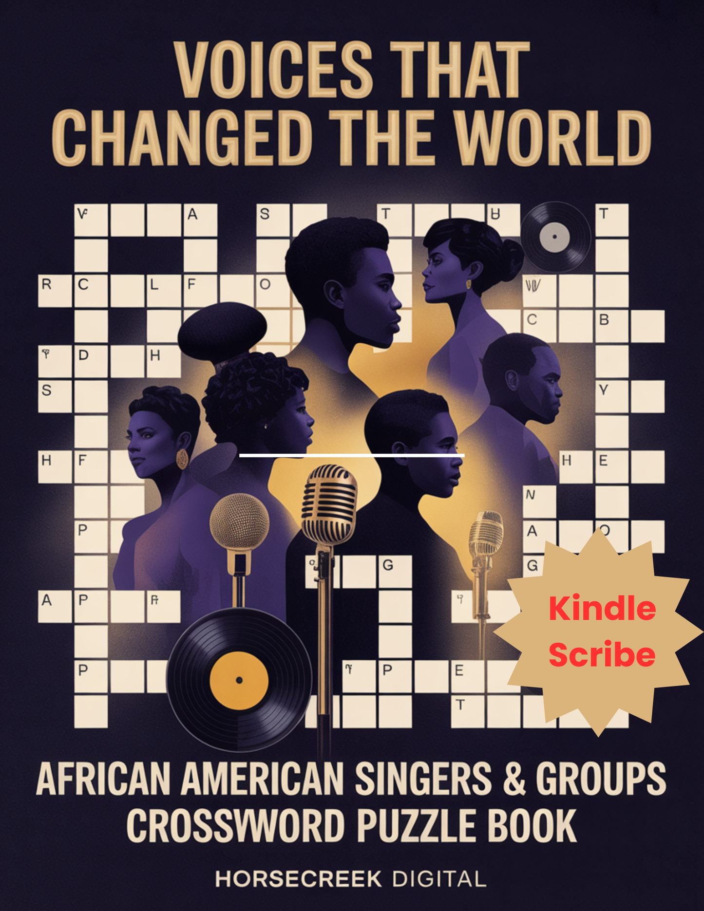 Kindle Scribe-Voices That Changed the World: African American Singers & Groups Crossword Puzzle Book.
