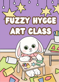 Fuzzy Hygee Art Class Coloring Book/Cute and Cuddly animals/Coloring book for kids, adults and teens. Adorable hand drawn designs