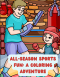 All-Season Sports Fun: A Coloring Adventure