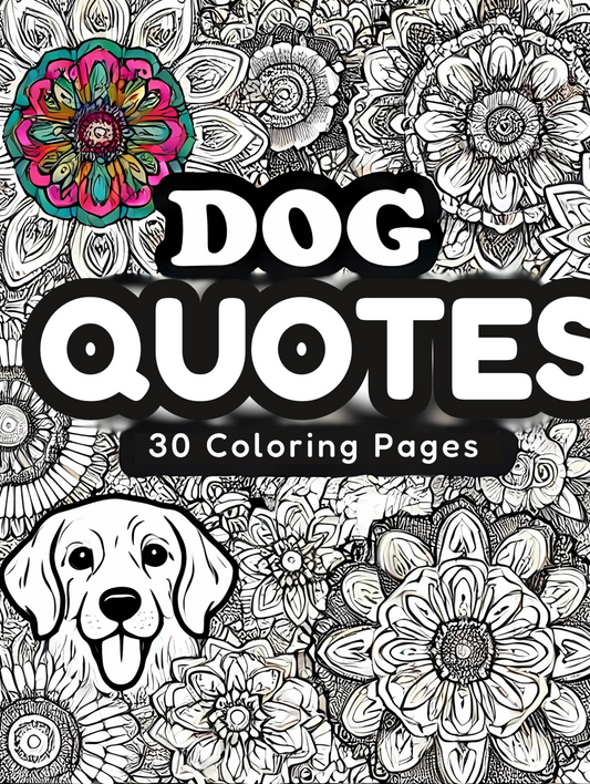 Dog Quote Coloring Book