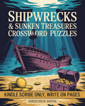Kindle Scribe: Shipwrecks & Sunken Treasures Crossword Puzzles