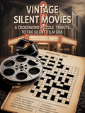 Vintage Silent Movies: A Crossword Puzzle Tribute to the Silent Film Era