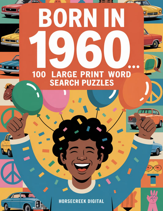 KINDLE SCRIBE --Born in 1960....100 Large Print Word Search Puzzles