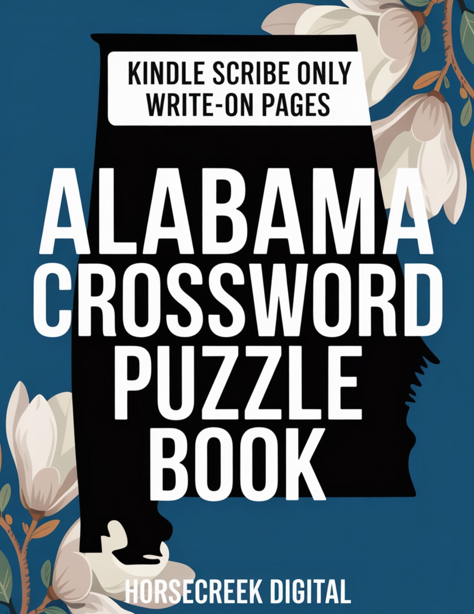 Alabama Crossword Puzzles for Kindle Scribe – 150 Write-On Puzzles (History, Culture & Sports)